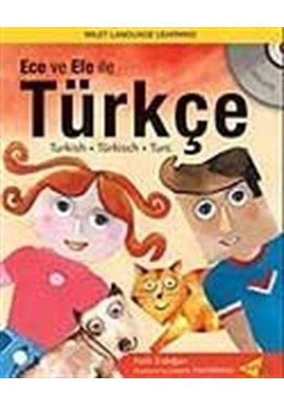 Ece ve Efe ile Türkçe / Turkish with Ece and Efe (with CD) - Fatih Erdoğan - Milet Yayınları