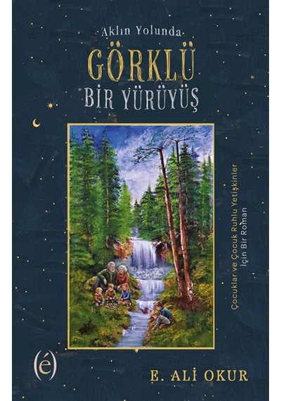 Aklın Yolunda Görklü Bir Yürüyüş / E. Ali Okur