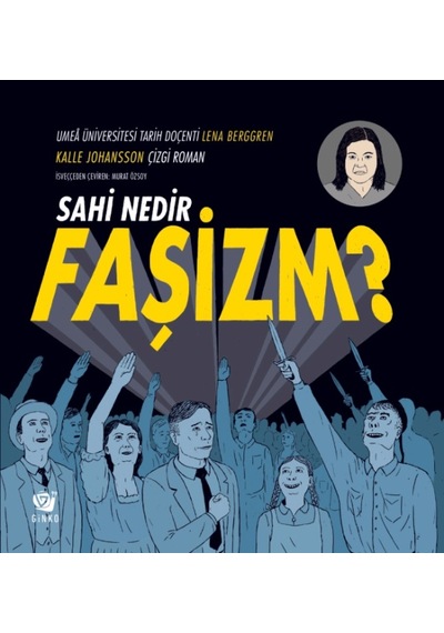 Sahi Nedir Faşizm? - Kalle Johansson - Ginko Çocuk