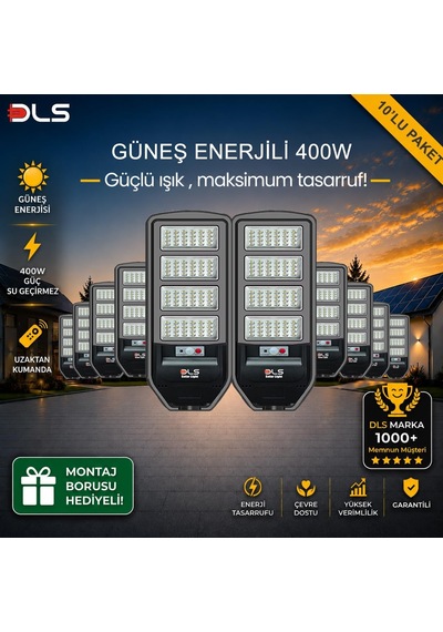 Tr 10'lu Paket Dls 400w Güneş Enerjili Solar Sokak Ve Bahçe Lambası, Lifepo4 Bataryalı, Ip66, Hareket Sensörlü, U