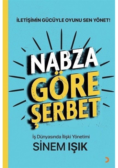 Nabza Göre Şerbet / Sinem Işık