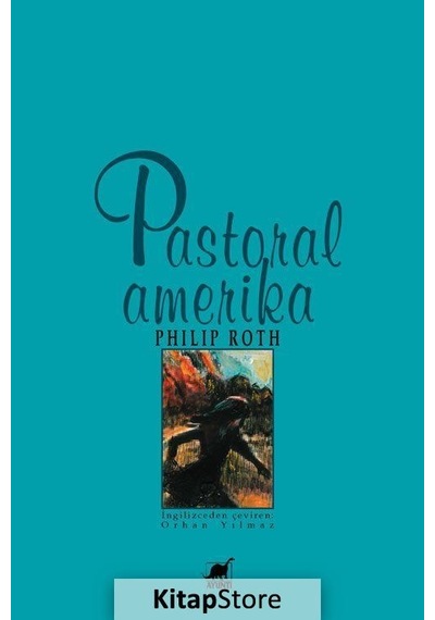 Kitapstore Pastoral Amerika / Philip Roth