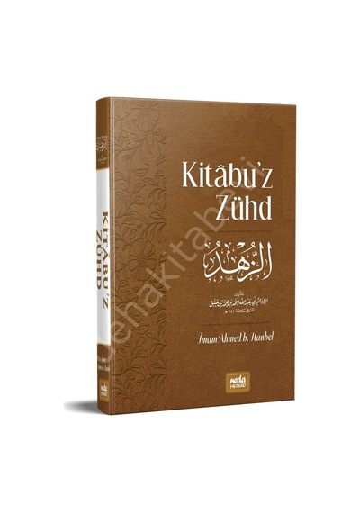 Kitabu'Z Zühd Metinli-Ciltli Imam Ahmed Neda