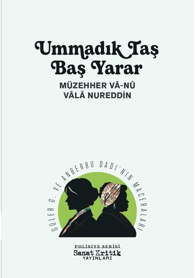 Ummadık Taş Baş Yarar