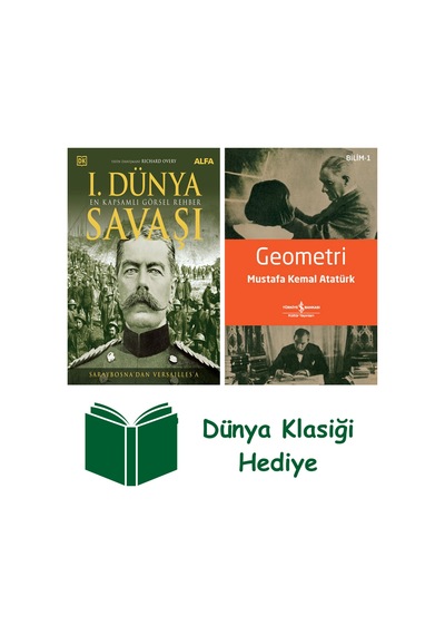 I. Dünya Savaşı - En Kapsamlı Görsel Rehber Ciltli + Geometri + Dünya Klasiği Hediye