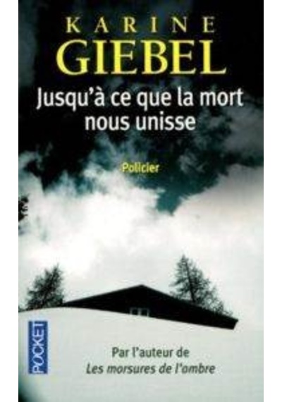 Jusqu A Ce Que La Mort Nous Unisse