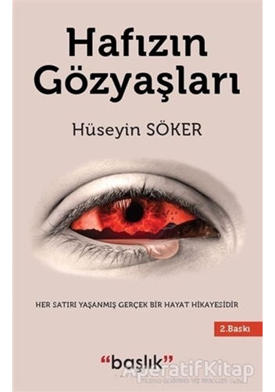 Hafızın Gözyaşları - Hüseyin Söker - Başlık Yayınları