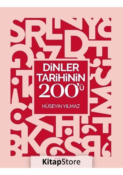 Dinler Tarihinin 200'ü - Hüseyin Yılmaz - Otto