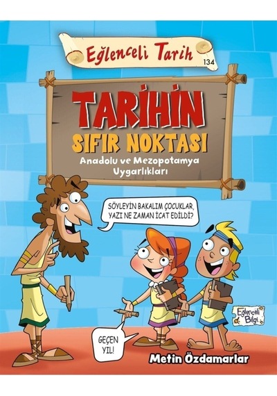 Eğlenceli Bilgi Tarihin Sıfır Noktası - Metin Özdamarlar