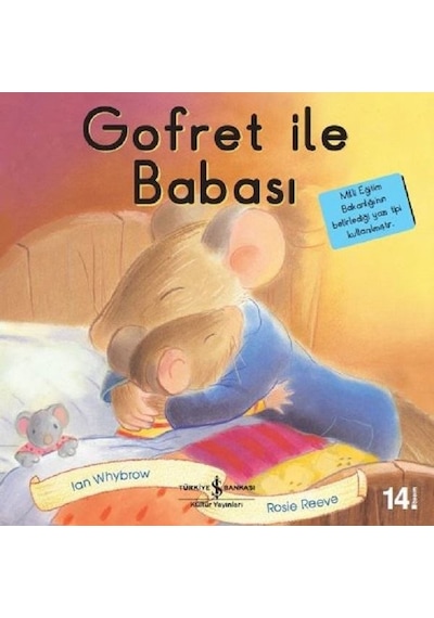 Gofret ile Babası - Ian Whybrow - İş Bankası Kültür Yayınları