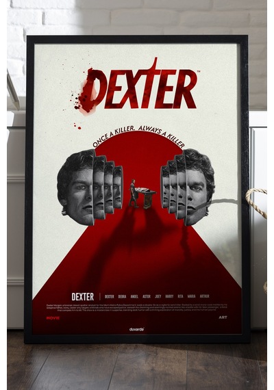 Dexter Siyah Ahşap Çerçeveli Poster, Dizi Duvar Tablosu