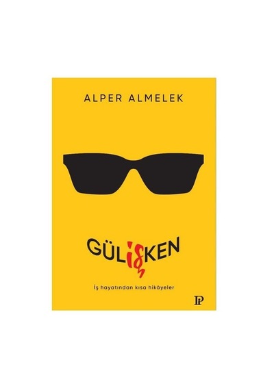 Gülişken - Alper Almelek - Potink Kitap