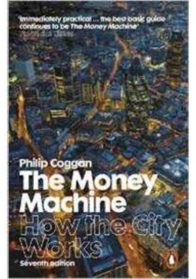 Money Machine - Philip Coggan - Penguin Books Ltd