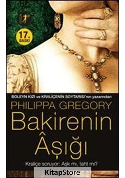 Kitapstore Bakirenin Aşığı / Philippa Gregory