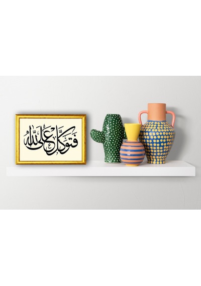 "fe Tevekkelyalallâh" - Hat & Tezhip Serisi - Masaüstü/vitrin Ve Duvar Tablosu 21x15 Cm