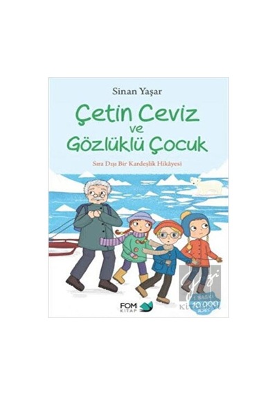 Çetin Ceviz ve Gözlüklü Çocuk FOM Kitap  -  FOM Kitap