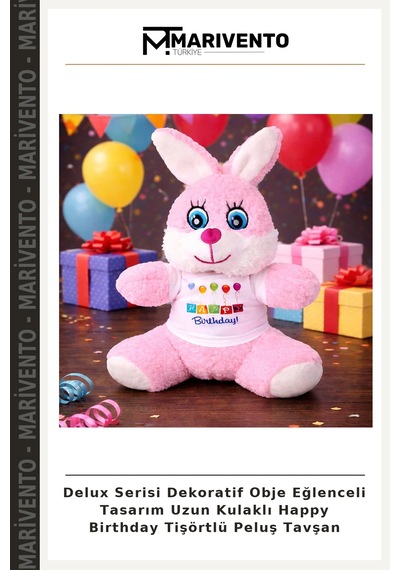 Delux Serisi Dekoratif Obje Eğlenceli Tasarım Uzun Kulaklı Happy Birthday Tişörtlü Peluş Tavşan Çok Renkli