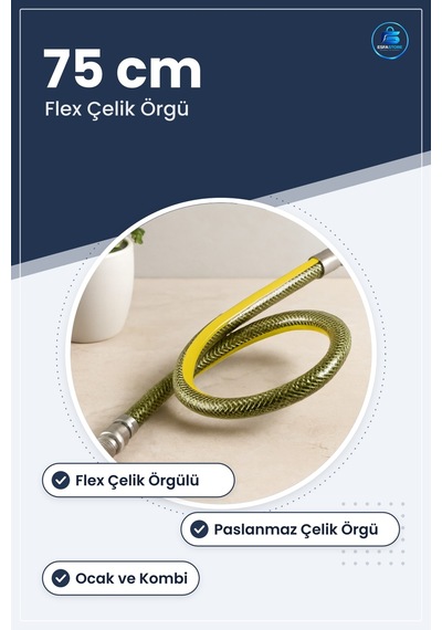 Doğalgaz Hortumu 75 Cm Flex Çelik Örgülü Ocak Kombi Şofben Bağlan