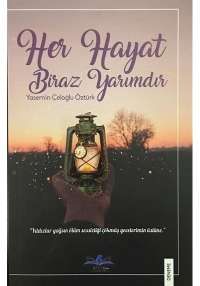 Her Hayat Biraz Yarımdır