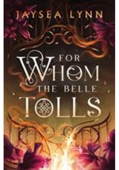For Whom The Belle Tolls Ciltli Simon & Schuster Uk