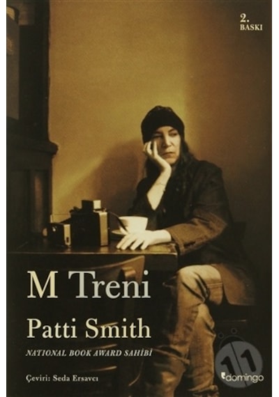 M Treni - Patti Smith - Domingo Yayınevi