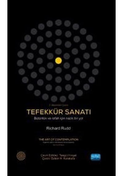 Tefekkür Sanatı - Richard Rudd - Nobel Akademik Yayıncılık