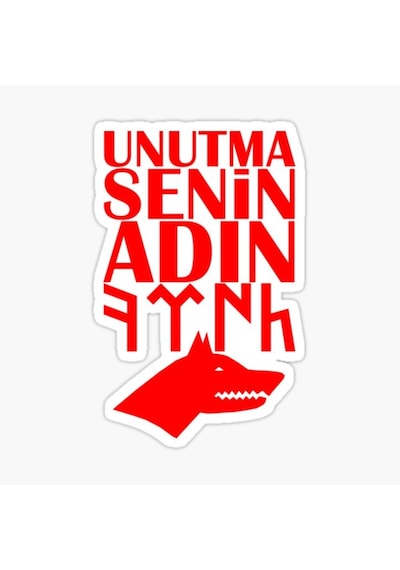 Unutma Senin Adın Türk Araba Sticker Etiket Yapıştırma