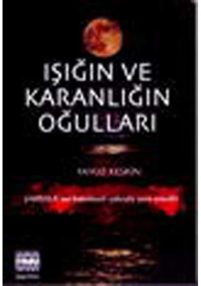 Işığın Ve Karanlığın Oğulları n11.933