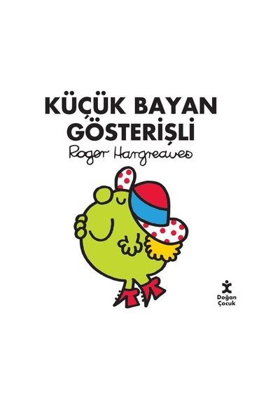 Küçük Bayan Gösterişli - Roger Hargreaves - Doğan Çocuk