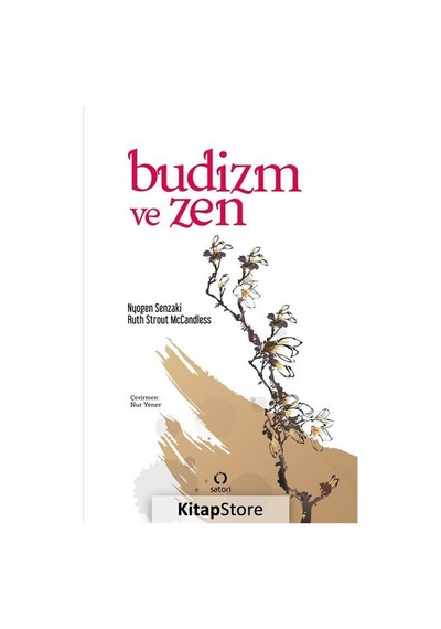 Budizm ve Zen - Nyogen Senzaki - Satori
