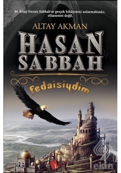 Hasan Sabbah Fedaisiydim - Altay Akman - Lopus