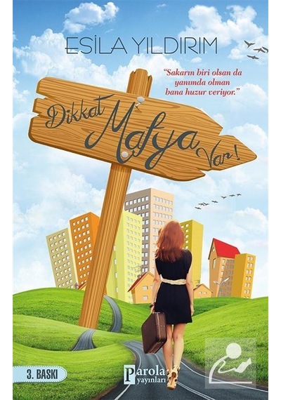 Dikkat Mafya Var!- Parola Yayınları