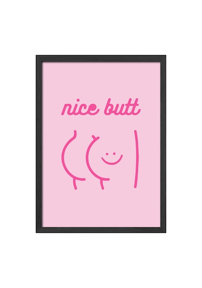Nice Butt Doğal Ahşap Çerçeveli Poster, Dekoratif Hediyelik Duvar Tablosu