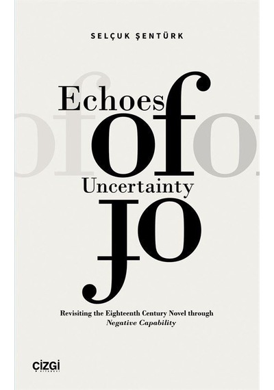Echoes Of Uncertainty / Selçuk Şentürk