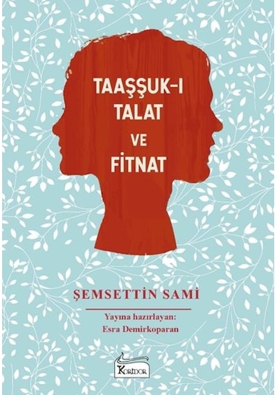 Taaşşuk I Talat Ve Fitnat Bez Ciltli
