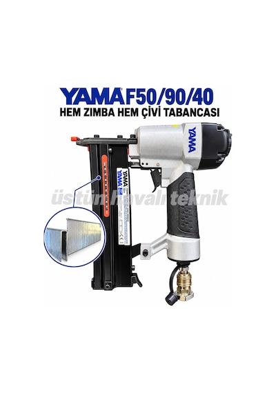 Yama F50-9040 Çivi Ve Zımba Çakma Tabancası