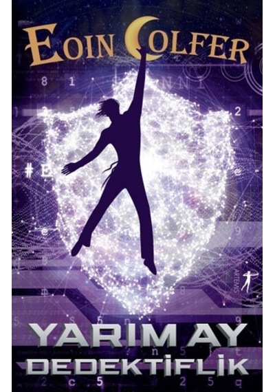 Yarım Ay Dedektiflik - Eoin Colfer - Artemis Yayınları