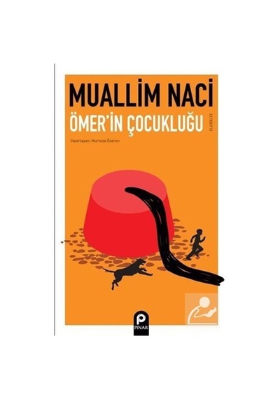 Mercankitap Ömer'In Çocukluğu / Muallim Naci
