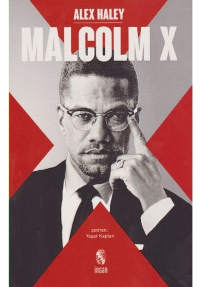 Malcolm X - Alex Haley - İnsan Yayınları