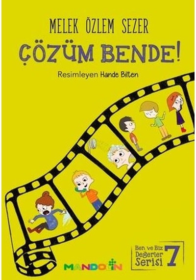Çözüm Bende!-Ben ve Biz Değerler Serisi 7 - Melek Özlem Sezer - Mandolin
