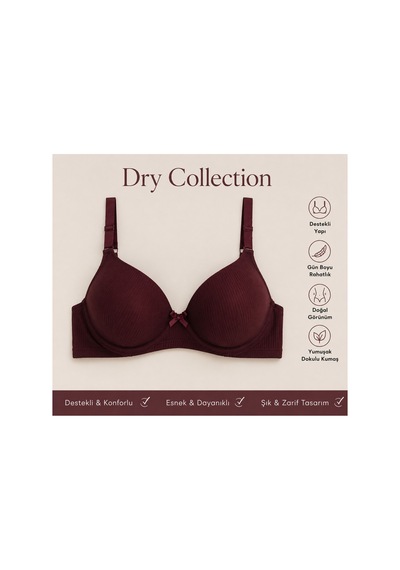 Dry Collection Sütyen Bordo