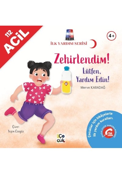 İlk Yardım Serisi- Zehirlendim