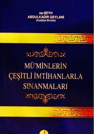 Müminlerin Çeşitli Imtihanlarla  Sınanmaları
