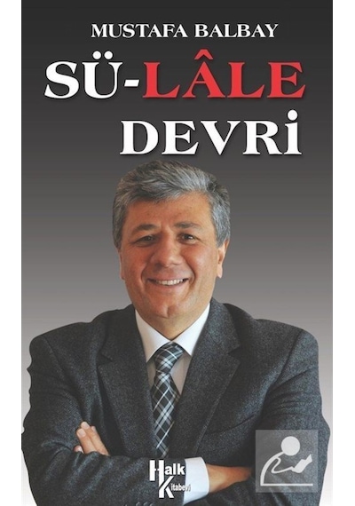 Sü-lale Devri - Mustafa Balbay - Halk Kitabevi