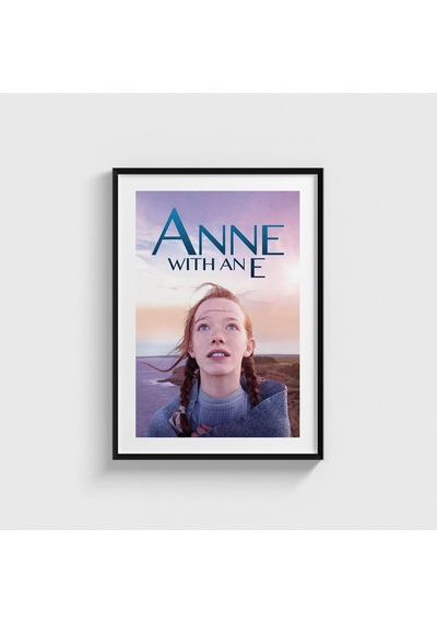 Anne With An E Dizi Posteri Tablo Çerçeveli Poster Duvar Dekorasyonu Siyah Çerçeveli Tablo Siyah Çerçeveli Tablo Dn11d545sıyah