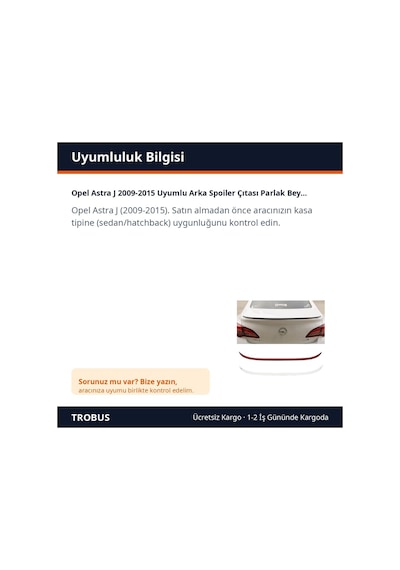 Trobus Opel Astra J 2009-2015 Uyumlu Arka Spoiler Çıtası Parlak Beyaz 120 Cm