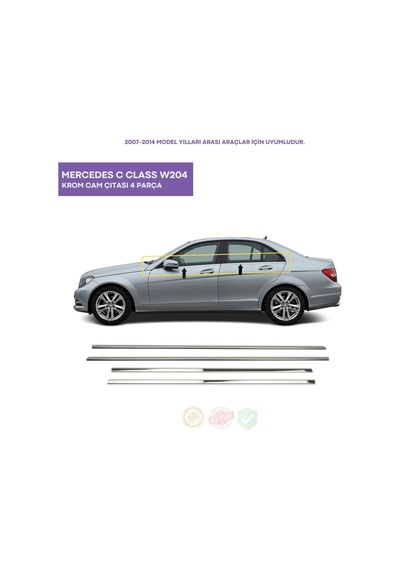 Mercedes C Class W204 Krom Cam Çıtası 4 Parça 2007-2014 Arası Paslanmaz Çelik