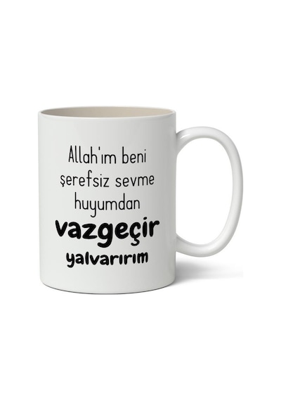 Allah'ım Beni Vazgeçir Baskılı Kupa Bardak Baskılı Kahve Kupa Bardak