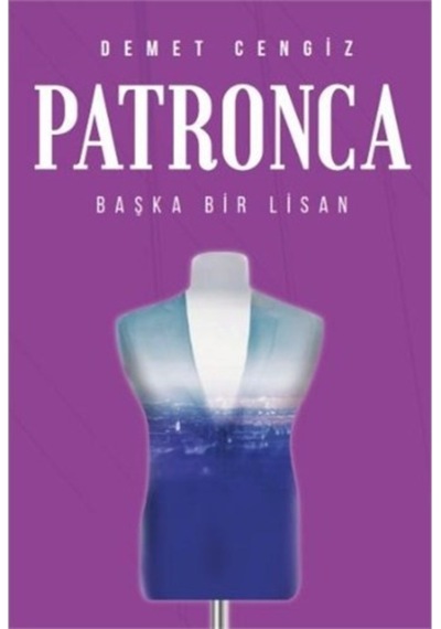 Patronca - Demet Cengiz - Pusula Yayınevi