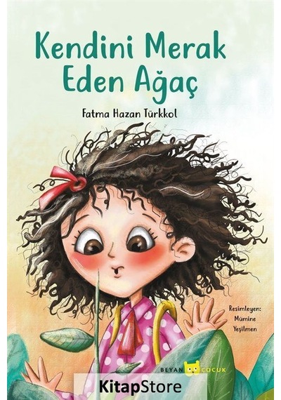 Kitapstore Kendini Merak Eden Ağaç / Fatma Hazan Türkkol